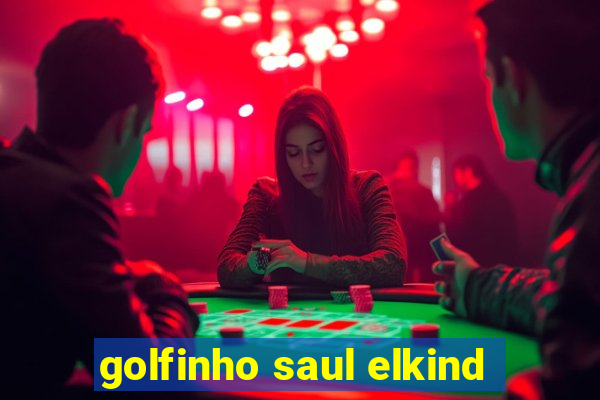 golfinho saul elkind